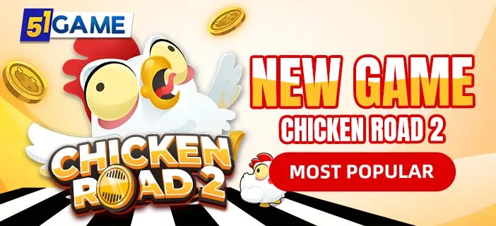 51 club game new game chicken road 2 most popular